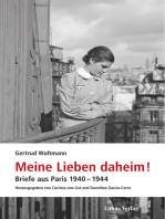 Meine Lieben daheim!: Briefe aus Paris 1940–1944