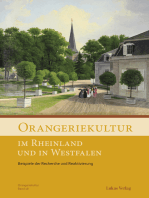Orangeriekultur im Rheinland und in Westfalen: Beispiele der Recherche und Reaktivierung