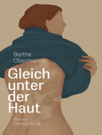 Gleich unter der Haut: Roman