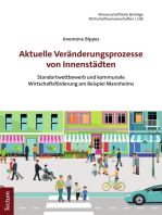 Aktuelle Veränderungsprozesse von Innenstädten: Standortwettbewerb und kommunale Wirtschaftsförderung am Beispiel Mannheims