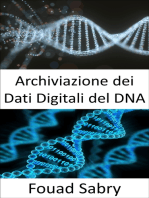 Archiviazione dei Dati Digitali del DNA: Salva tutte le tue risorse digitali in formato DNA