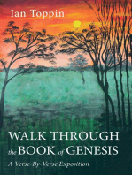 Walk Through the Book of Genesis: A Verse-By-Verse Exposition