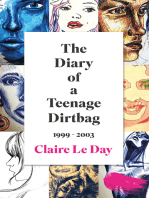 The Diary of a Teenage Dirtbag