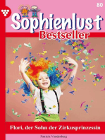 Flori, der Sohn der Zirkusprinzessin: Sophienlust Bestseller 80 – Familienroman