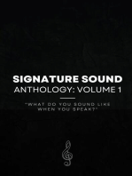 Signature Sound: "What do you sound like when you speak?"