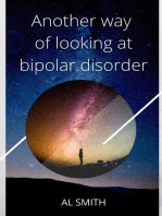 Another Way of Looking at Bipolar Disorder