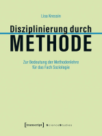 Disziplinierung durch Methode: Zur Bedeutung der Methodenlehre für das Fach Soziologie