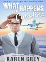 What Happens in Carolina
