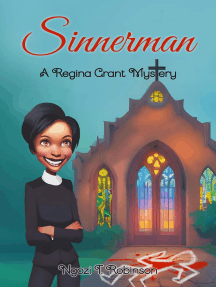 Sinnerman: The Regina Grant Mysteries, #1
