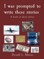 I was prompted to write these stories