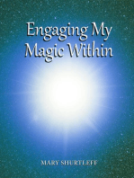 Engaging My Magic Within