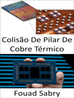 Colisão De Pilar De Cobre Térmico: Resfriando as áreas de hotspot dos processadores micro e gráficos