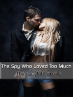 The Spy Who Loved Too Much