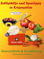 Selbsthilfe und Spartipps in Krisenzeiten: Gesundheit & Ernährung