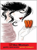 "W" Like Woman