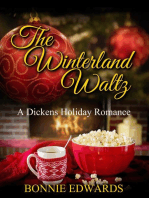 The Winterland Waltz A Dickens Holiday Romance: Dance of Love