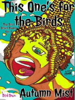 This One's for the Birds: The Bird Brain Books, #1