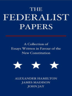 The Federalist Papers: A Collection of Essays Written in Favour of the New Constitution