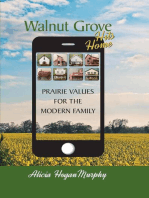 Walnut Grove Hits Home: Prairie Values for the Modern Family