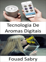 Tecnologia De Aromas Digitais: Estimulação de odores ainda não está na lista de sentidos para entretenimento