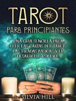 Tarot para principiantes: Una guía sencilla para leer las cartas del tarot, las tiradas básicas y el desarrollo psíquico