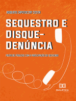 Sequestro e Disque-Denúncia: políticas públicas com a participação da sociedade