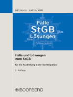 Fälle und Lösungen zum StGB: für die Ausbildung in der Bundespolizei