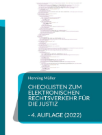 Checklisten zum elektronischen Rechtsverkehr für die Justiz: Bearbeitungshinweise und Übersichten für juristische Entscheider - 4. Aufl.