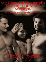My Bisexual Husband’s Parking Lot MMF Ménage