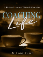 Coaching Life: Coaching Life, #1