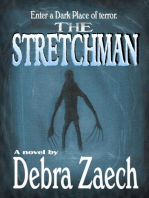 The Stretchman