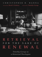 Retrieval for the Sake of Renewal: Timothy George as a Historical Theologian