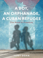 A Boy, an Orphanage, a Cuban Refugee