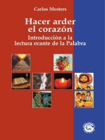 Hacer arder el corazón: Introducción a la lectura orante de la Palabra