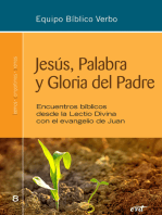 Jesús, Palabra y Gloria del Padre: Encuentros bíblicos desde la Lectio Divina con el evangelio de Juan