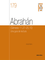 Abrahán: (Génesis 11,27-25,10) Una guía de lectura. Cuaderno Bíblico 179