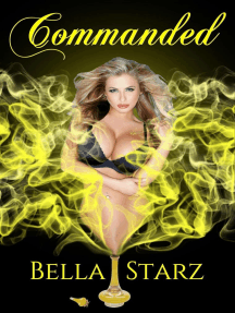 Commanded by Bella Starz (Ebook) - Read free for 30 days