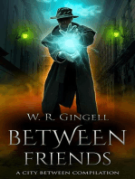 Between Friends: The City Between, #11