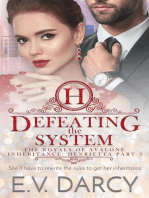 Defeating the System