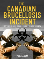 The Canadian Brucellosis Incident