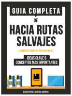 Guia Completa De: Hacia Rutas Salvajes