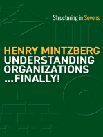 Understanding Organizations...Finally!: Structuring in Sevens
