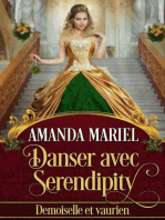 Danser avec Serendipity: Demoiselle et vaurien, #6