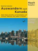 Auswandern nach Kanada: Viele Tipps und Infos zu Visum, Einreise, Jobsuche und Leben in Kanada