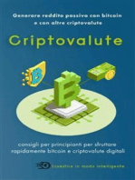 Criptovalute: Generare reddito passivo con bitcoin  e con altre criptovalute