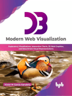 D3: Modern Web Visualization: Exploratory Visualizations, Interactive Charts, 2D Web Graphics, and Data-Driven Visual Representations (English Edition)