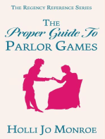 The Proper Guide to Parlor Games