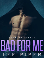 Bad for Me: Rock Me, #6