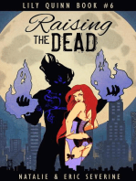 Raising the Dead
