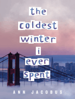 The Coldest Winter I Ever Spent